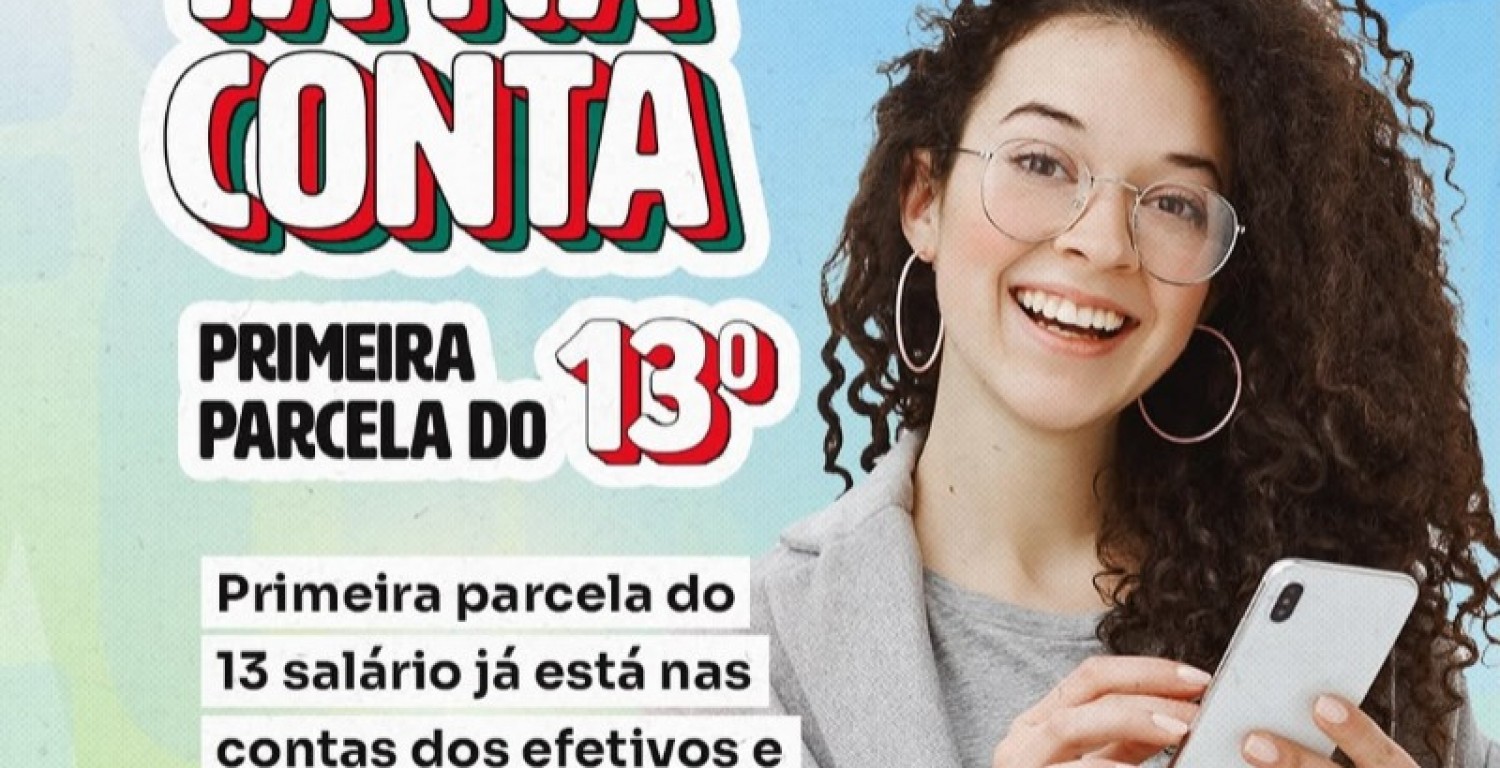 Prefeitura de Nova Olinda antecipa primeira parcela do 13 salrio dos servidores